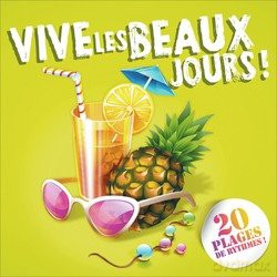 Vive Les Beaux Jours: M.Pokora - Duck Sauce - Alex Ferrari [CD]