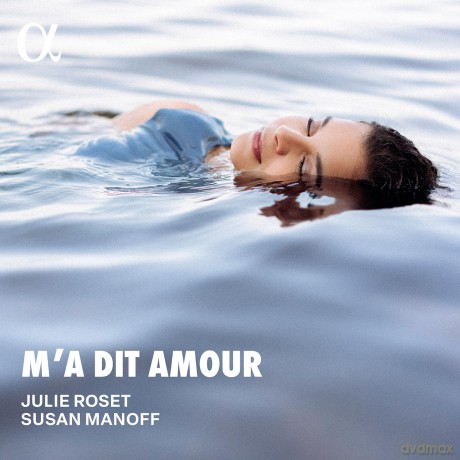 Julie Roset Susan Manoff: Ma Dit Amour [CD]