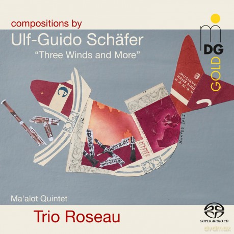 Ma'alot Quintett Trio Roseau-Ulf-Guido Schafer: Three Winds And More: Ma'alot Quintett Trio Roseau-Ulf-Guido Schafer: Three Winds and More [CD]