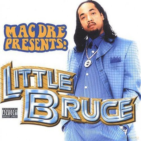 Little Bruce: Mac Dre Presents Little Bruce [CD]