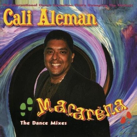 Aleman,Cali: Macarena: Dance Mixes [CD]