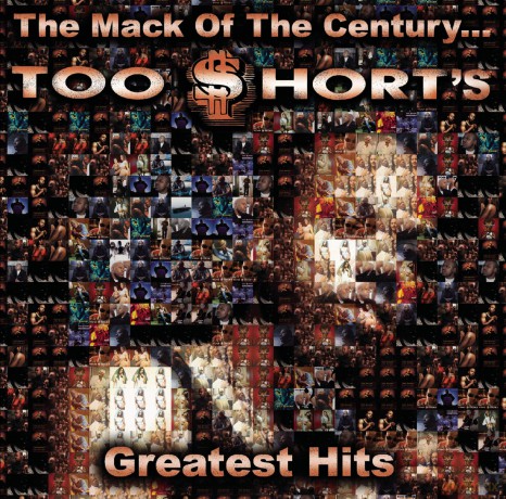 Too Short: Mack Of The Century: Too Short's Greatest Hits [CD]