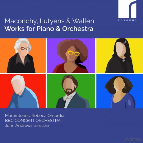 Martin Jones Rebeca Omordia: Maconchy Lutyens Wallen Wo [CD]