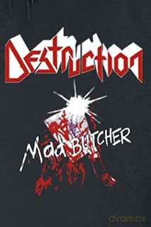 Destruction: Mad Butcher