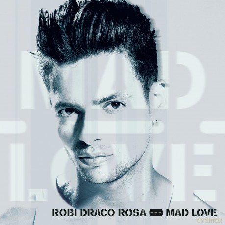 Rosa,Robi Draco: Mad Love [CD]