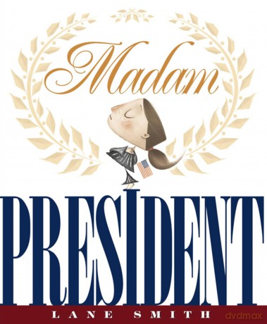 Madam President [KSIĄŻKA]