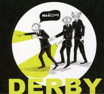 Derby: Madeline [CD]