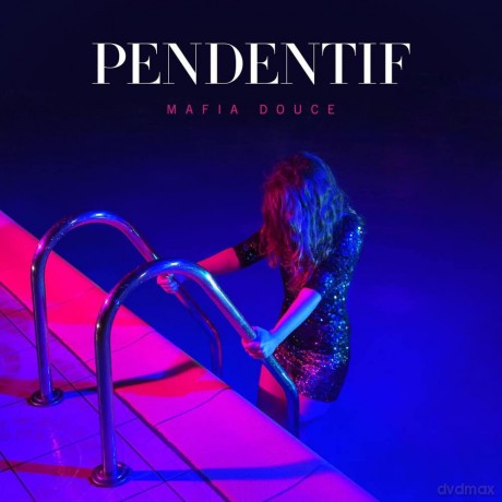 Pendentif: Mafia Douce [CD]