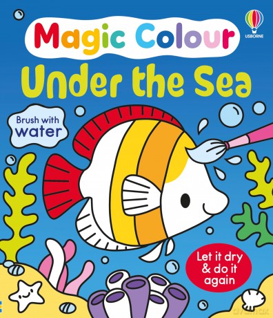 Magic Colour Under The Sea [KSIĄŻKA]