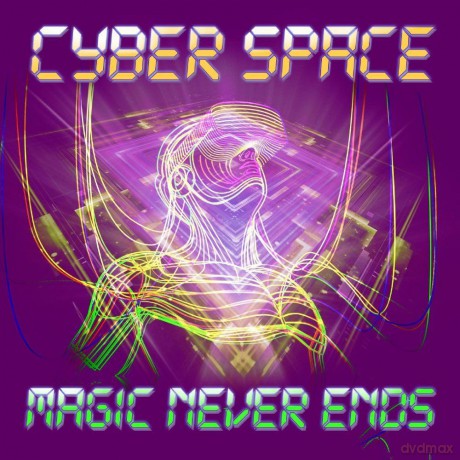Cyber Space: Magic Never Ends [CD]