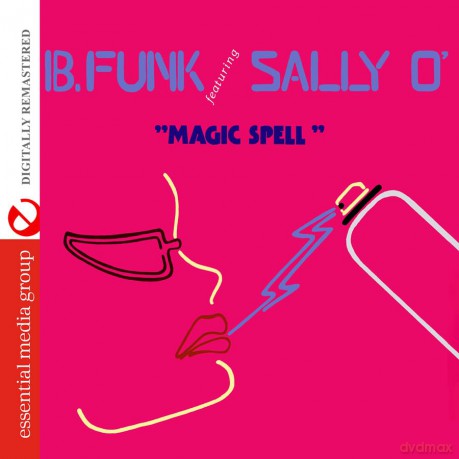 B. Funk Featuring Sally O': Magic Spell (Digitally Remastered) [CD]