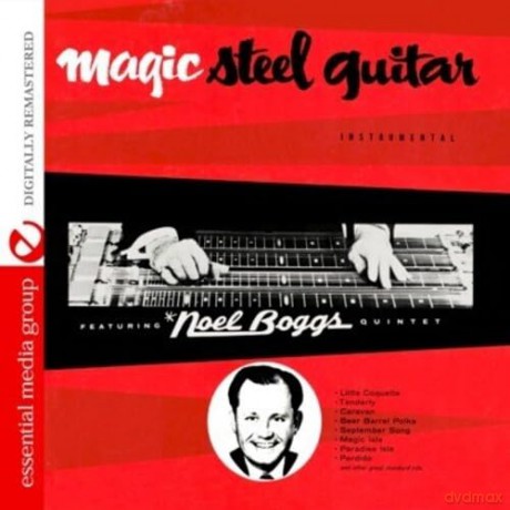 Boggs,Noel: Magic Steel Guitar [CD]