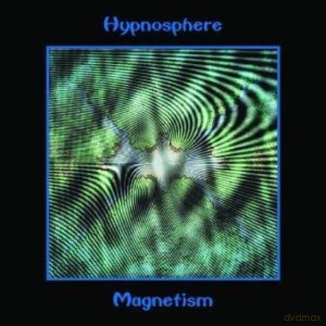 Hypnosphere: Magnetism [CD]