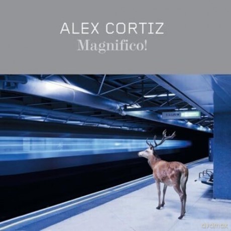 Cortiz,Alex: Magnifico! [CD]