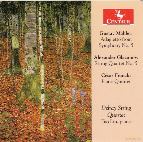 Delray String Quartet - Tao Lin: Mahler - Glazunov - Franck [CD]