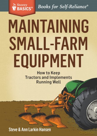 Maintaining SmallFarm Equipment [KSIĄŻKA]