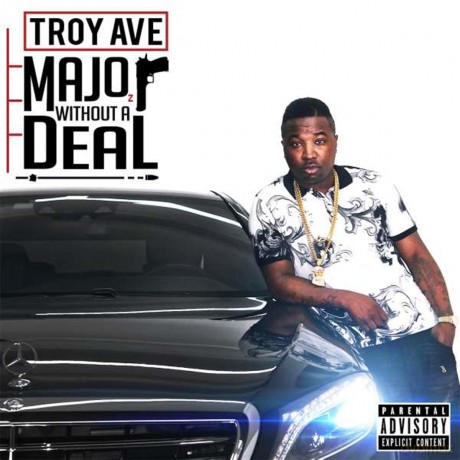 Troy Ave: Major Without A Deal [CD]
