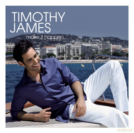 Timothy James: Make It Happen [CD]