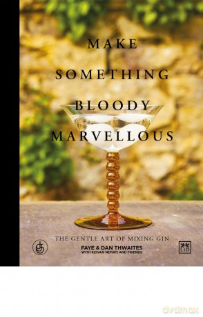 Make Something Bloody Marvellous [KSIĄŻKA]