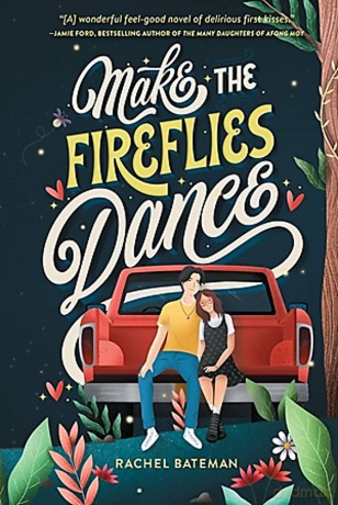 Make the Fireflies Dance [KSIĄŻKA]