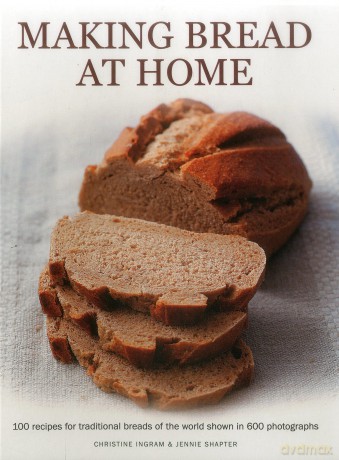 Making Bread At Home [KSIĄŻKA]