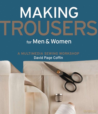 Making Trousers for Men Women [KSIĄŻKA]