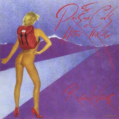 Roger Waters: The Pros And Cons Of Hitch Hiking [CD]