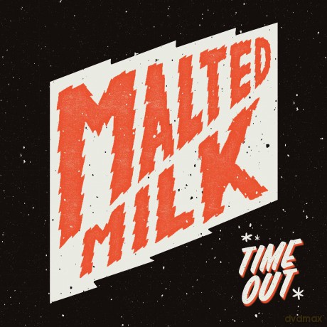 Malted Milk-Time Out: Malted Milk-Time Out [Winyl]