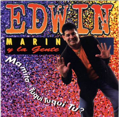 Edwin Marin: Mamita...! Tuqui Tuqui Tu [CD]
