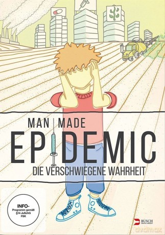 Man Made Epidemic [DVD]