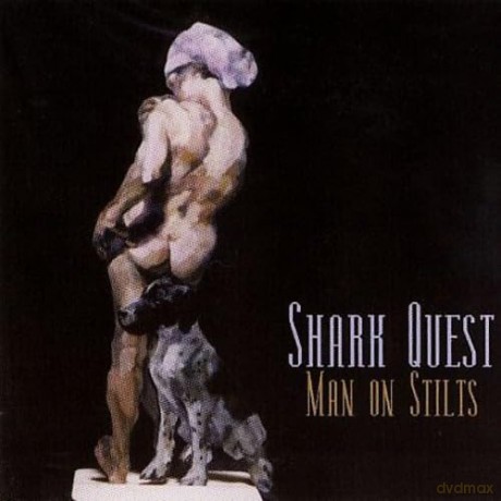 Shark Quest: Man On Stilts [CD]