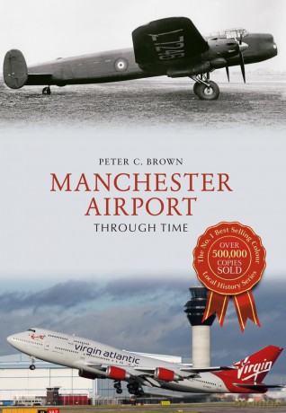 Manchester Airport Through Tim [KSIĄŻKA]
