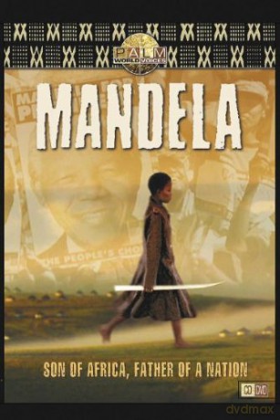 Mandela Son Of Africa Father Of A Nation: Mandela Son of Africa Father of a Nation [2CD]