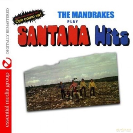 Mandrakes: Mandrakes Play Santana Hits [CD]