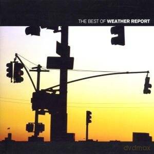 Weather Report: The Best Of Weather Report [CD]