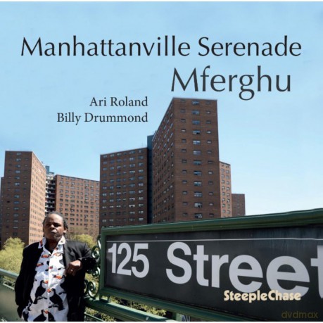Mferghu: Manhattanville Serenade [CD]