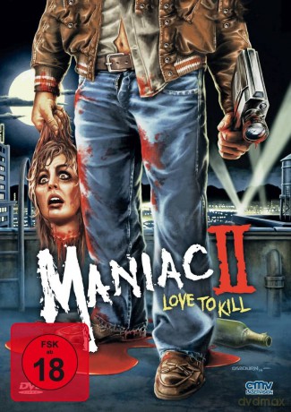 Maniac II - Love To Kill (Uncut) [DVD]