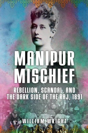Manipur Mischief [KSIĄŻKA]