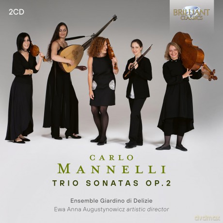 Ensemble Giardino Di Deliziee: Mannelli Trio Sonatas Op.2 [2CD]