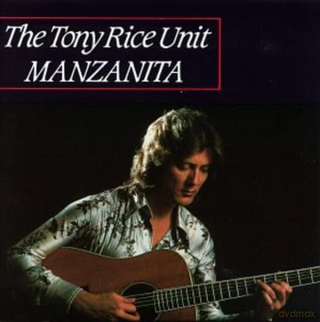 Rice,Tony: Manzanita [CD]