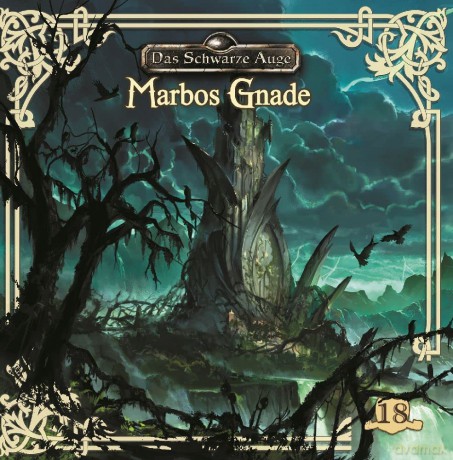 Das Schwarze Auge: Marbos Gnade - Folge 18 [CD]