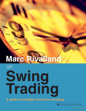 Marc Rivalland on Swing Trading [KSIĄŻKA]