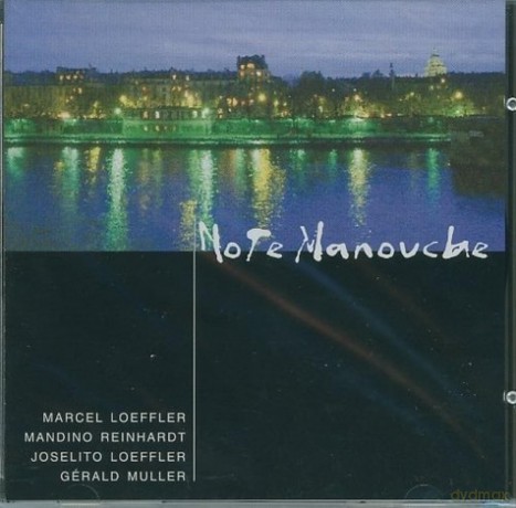 Note Manouche: Marcel Loeffler - Mandino Reinhardt [CD]
