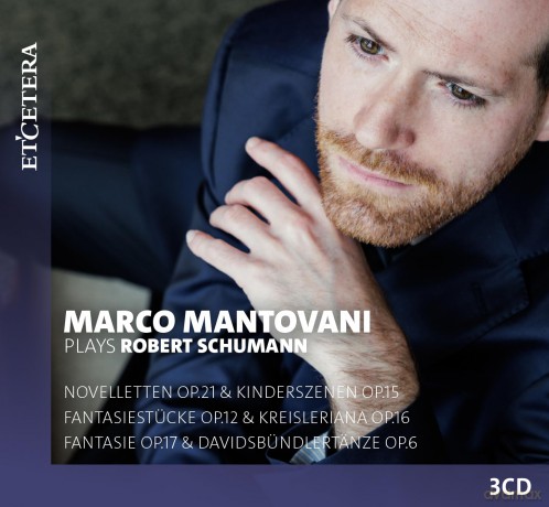 Marco Mantovani: Marco Mantovani Plays Robert Schumann [3CD]
