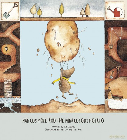 Marcus Mole And The Miraculous Potato [KSIĄŻKA]