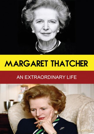 Margaret Thatcher - This Lady's Not For Turning [DVD]