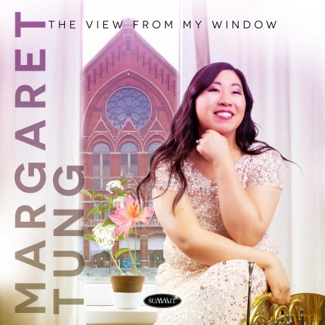 Margaret Tung: Margaret Tung - The View From My Window [CD]