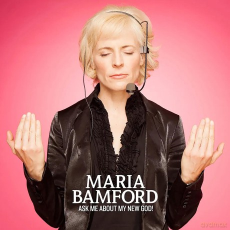 Maria Bamford-Ask Me About My New God!: Maria Bamford-Ask Me About My New God! [CD]