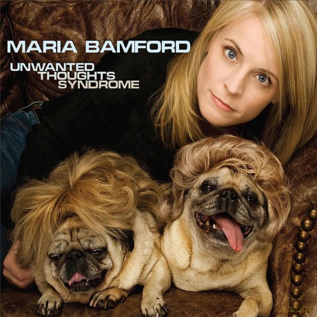 Maria Bamford-Unwanted Thoughts Syndrome: Maria Bamford-Unwanted Thoughts Syndrome [CD]