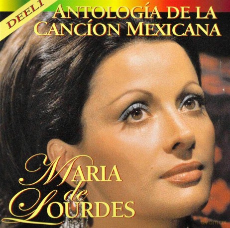 Maria De Lourdes: Maria De Lourdes - Antologia De La Cancion Mexicana Vol (2 CD) [2CD]